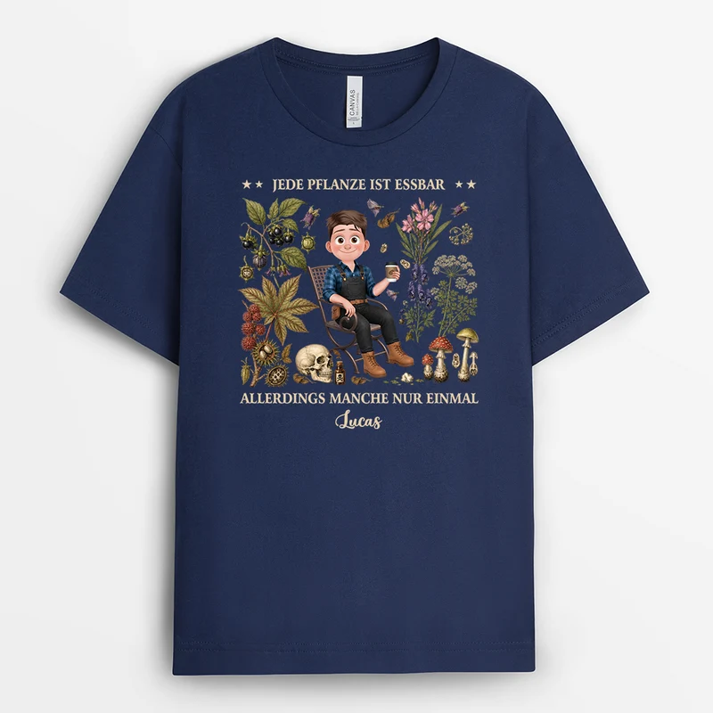Jede Pflanze Ist Essbar Allerdings Manche Nur Einmal - Personalisiertes Geschenk | Garten T Shirt Herren Damen Lustig