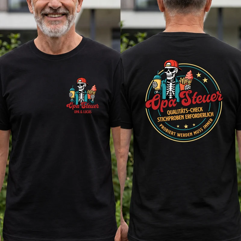 Probiert Werden Muss Immer - Personalisierte Geschenke Lustig | T Shirt Bedrucken Beidseitig Papa Opa