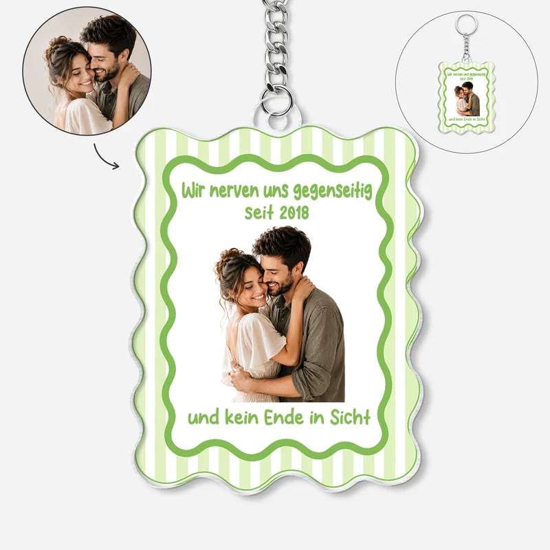 Wir Nerven Uns Gegenseitig - Personalisierte Geschenke Paar | Acryl Schlüsselanhänger Foto