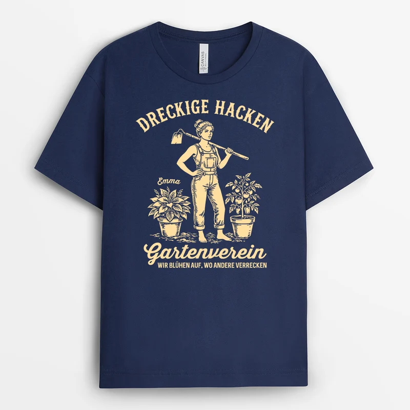 Wir Blühen Auf Wo Andere Verrecken - Personalisiertes Geschenk | Garten T Shirt Schwarz