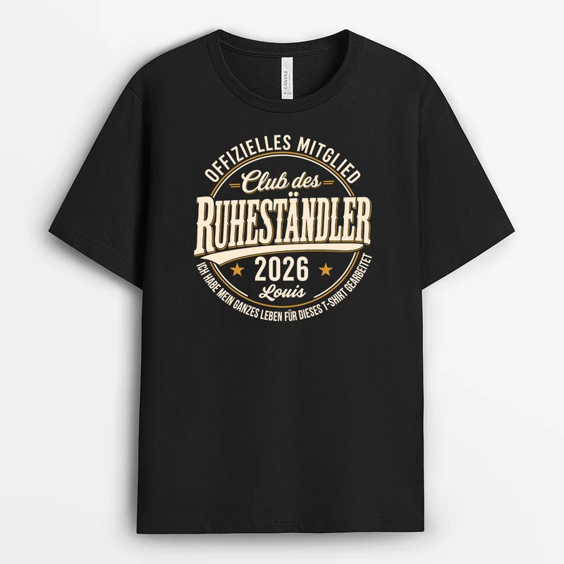 Offizielles Mitglied Club der Ruheständler - Personalisiertes Geschenk | T Shirt Rente