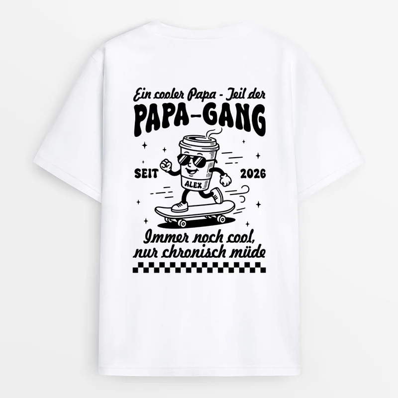 Ein Cooler Papa Teil Der Papa-Gang - Personalisierte Geschenke Lustig | T-Shirts Mit Rückenprint Herren