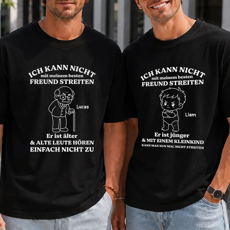 Ich Kann Nicht Mit Meiner Besten Freundin Streiten - Personalisierte Geschenke Lustig | T Shirt Freundin Schwarz