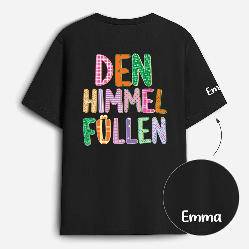 Den Himmel Füllen - Personalisierte Geschenke Frauen | T-Shirt Mit Rücken- Und Ärmelprint
