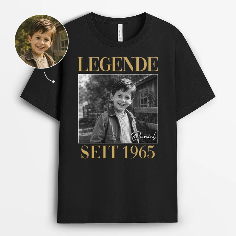 Legende Seit - Personalisiertes Geschenk | T Shirt Mit Bild Damen Männer