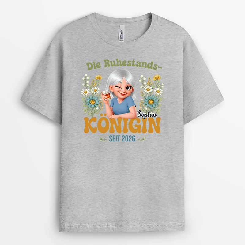 Die Ruhestands-Königin - Personalisiertes Geschenk | T Shirts Damen