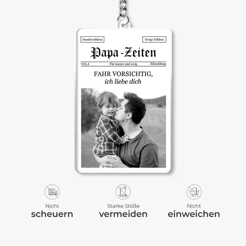 Papa-Zeiten Fahr Vorsichtig - Personalisierte Geschenke Foto | Acryl Schlüsselanhänger