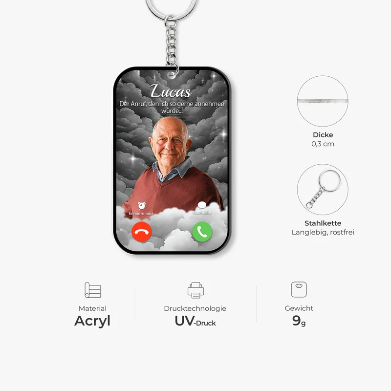 [3D-Optik] Der Anruf Den Ich So Gerne Annehmen Würde - Personalisierte Trauergeschenke | Acryl Schlüsselanhänger Foto