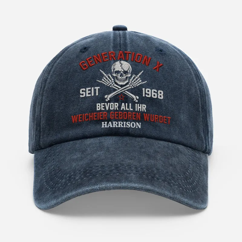 Generation X Bevor All Ihr Weicheier Geboren Wurdet - Personalisiertes Geschenk | Lustiges Washed Cap Papa Opa