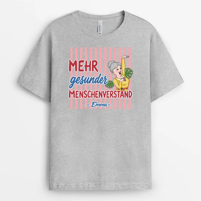 Mehr Gesunder Menschenverstand - Personalisierte Geschenke Kollegen | T Shirt