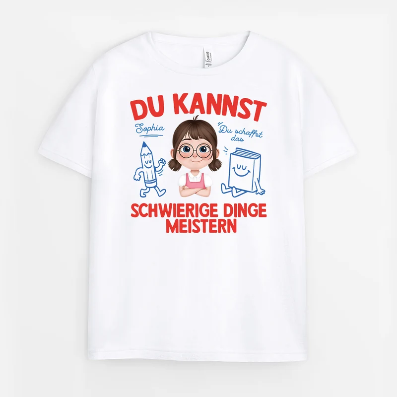 Du Kannst Schwierige Dinge Meistern Du Schaffst Das - Personalisierte Geschenke Kinder | T-Shirts Cartoon