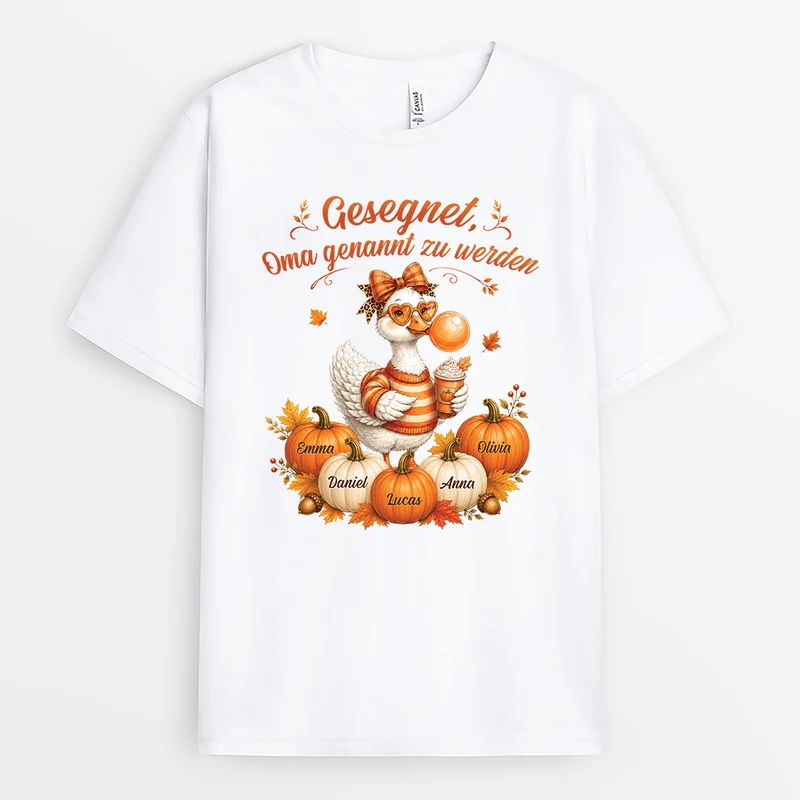 Gesegnet Oma Genannt Zu Werden - Personalisiertes Geschenk | Mama Oma T Shirt Herbstgans