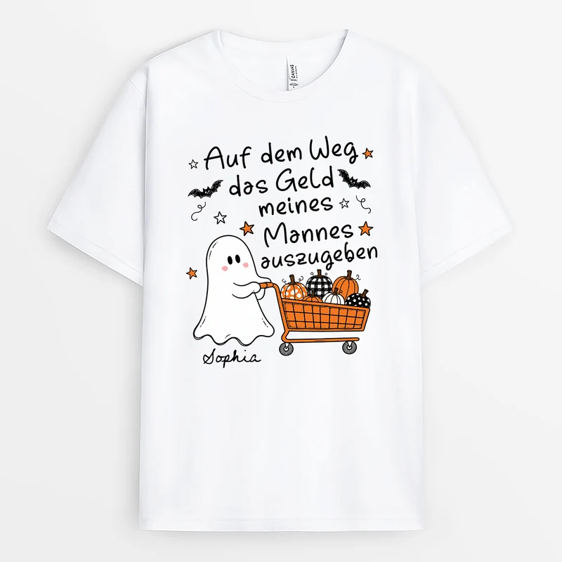 Auf Dem Weg Das Geld Meines Mannes Auszugeben - Personalisiertes Geschenk | Partner T Shirt Halloween