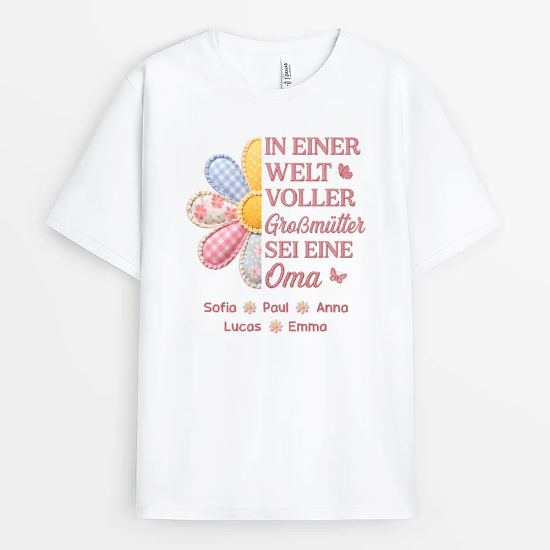 [3D-Optik] In Einer Welt Voller Mütter Sei Eine Mami - Personalisiertes Geschenk | Oma Mama T Shirt