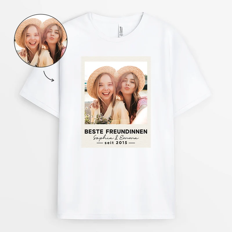 Besties Seit - Personalisierte Geschenke Beste Freundin | T Shirt Foto