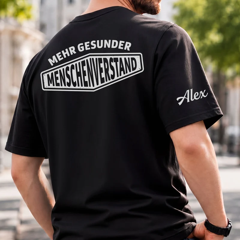 Mehr Gesunder Menschenverstand - Personalisierte Geschenke Kollegen | T-Shirt Mit Rücken- Und Ärmelprint