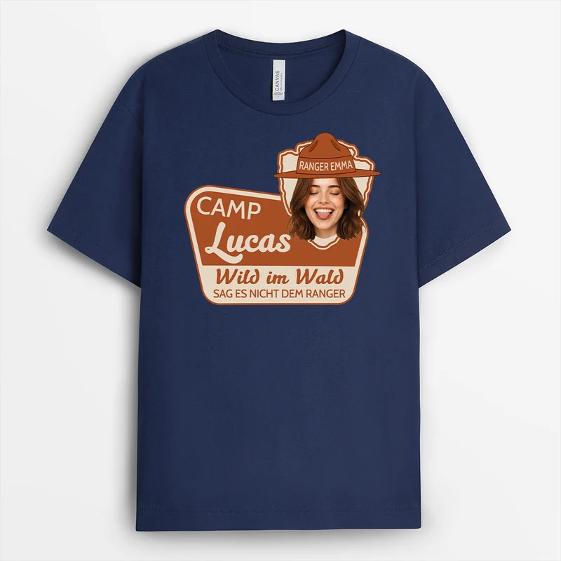 Wild Im Wald Sag Es Nicht Dem Ranger - Personalisiertes Geschenk | Camping T Shirt Mit Gesicht