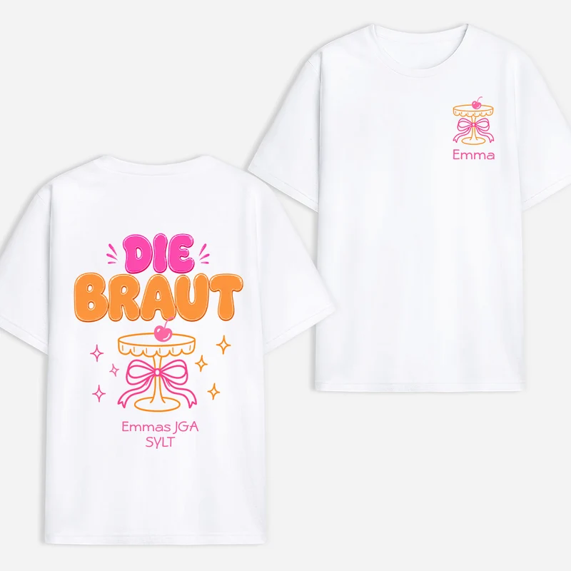 JGA - Personalisiertes Geschenk | T Shirt Bedrucken Beidseitig Weiß Brautjungfer Braut