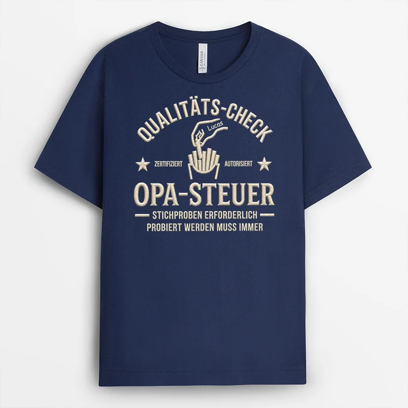 [3D-Optik] Probiert Werden Muss Immer - Personalisiertes Geschenk | T-Shirt Opa Papa Lustig