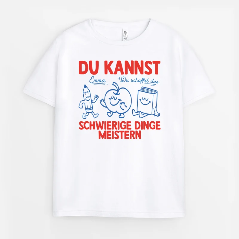 Du Kannst Schwierige Dinge Meistern Du Schaffst Das - Personalisierte Geschenke Kinder | T-Shirts