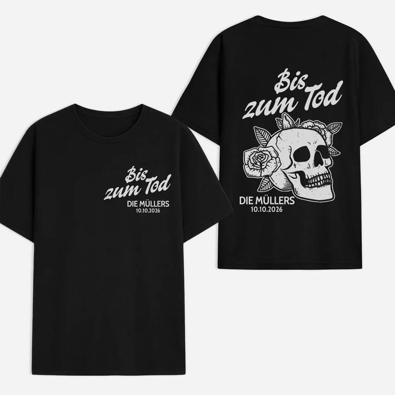 Bis Zum Tod - Personalisierte Geschenke Paar | T Shirt Bedrucken Beidseitig Halloween