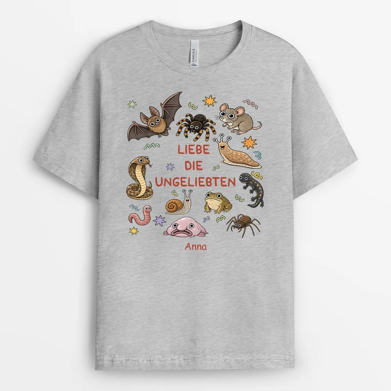 Liebe Die Ungeliebten - Personalisiertes Geschenk | T Shirts Damen Männer