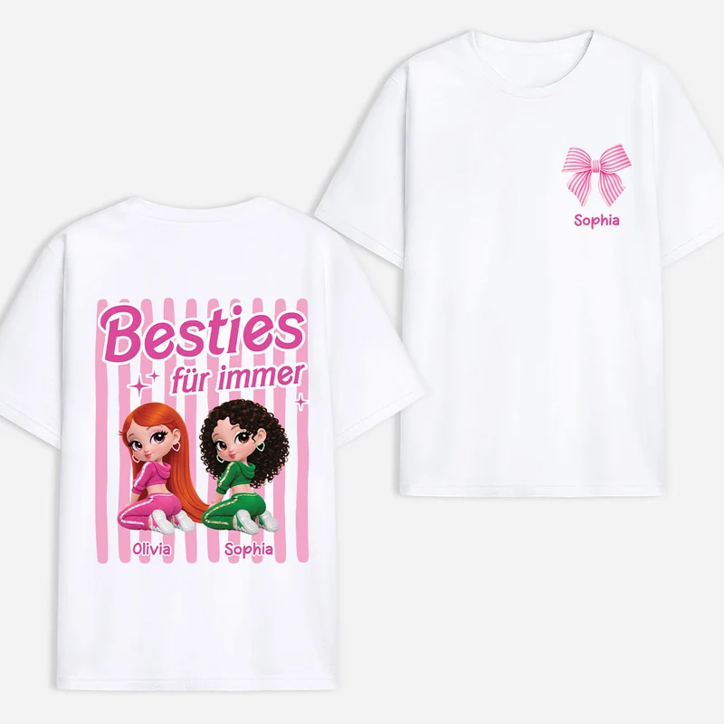 Besties Für Immer - Personalisierte Geschenke Beste Freundin | T Shirt Bedrucken Beidseitig