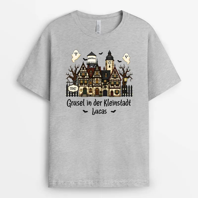 Grusel In Der Kleinstadt - Personalisiertes Geschenk | T Shirts Damen Männer Halloween Weiß