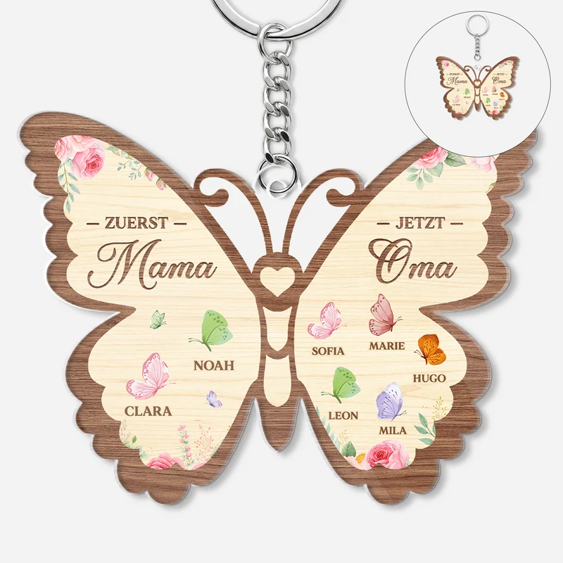 Zuerst Mama Jetzt Oma - Personalisiertes Geschenk | Acryl Schlüsselanhänger Großer Schmetterling