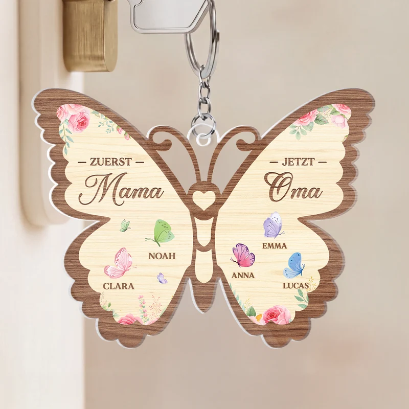 Zuerst Mama Jetzt Oma - Personalisiertes Geschenk | Acryl Schlüsselanhänger Großer Schmetterling