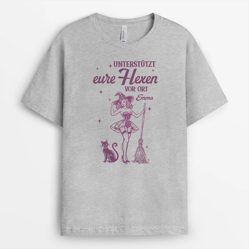 Unterstützt Eure Hexen Vor Ort - Personalisiertes Geschenk | T Shirts Damen Halloween Weiß