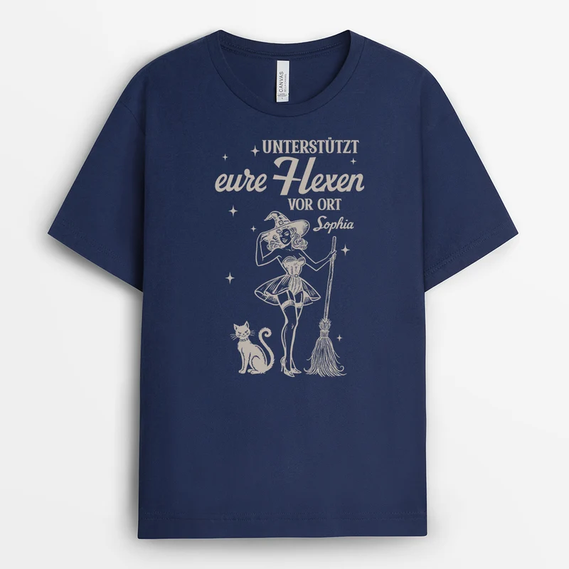 Unterstützt Eure Hexen Vor Ort - Personalisiertes Geschenk | T Shirts Damen Halloween Schwarz