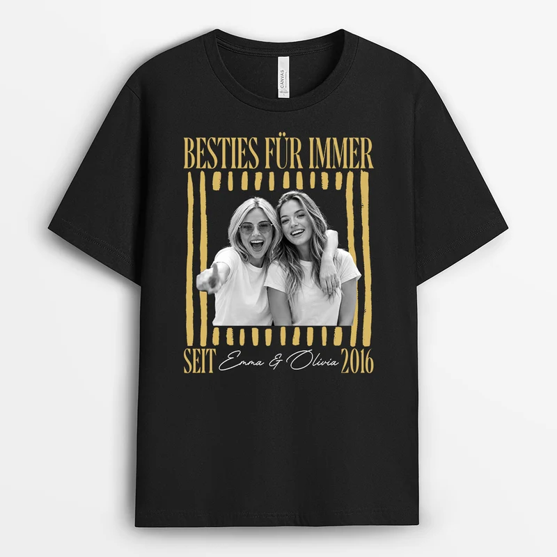 Besties Für Immer - Personalisierte Geschenke Foto | Freundschafts T Shirts