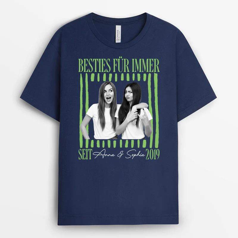 Besties Für Immer - Personalisierte Geschenke Foto | Freundschafts T Shirts