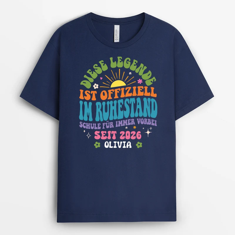 Diese Legende Ist Offiziell Im Ruhestand - Personalisiertes Geschenk | T Shirt Rente