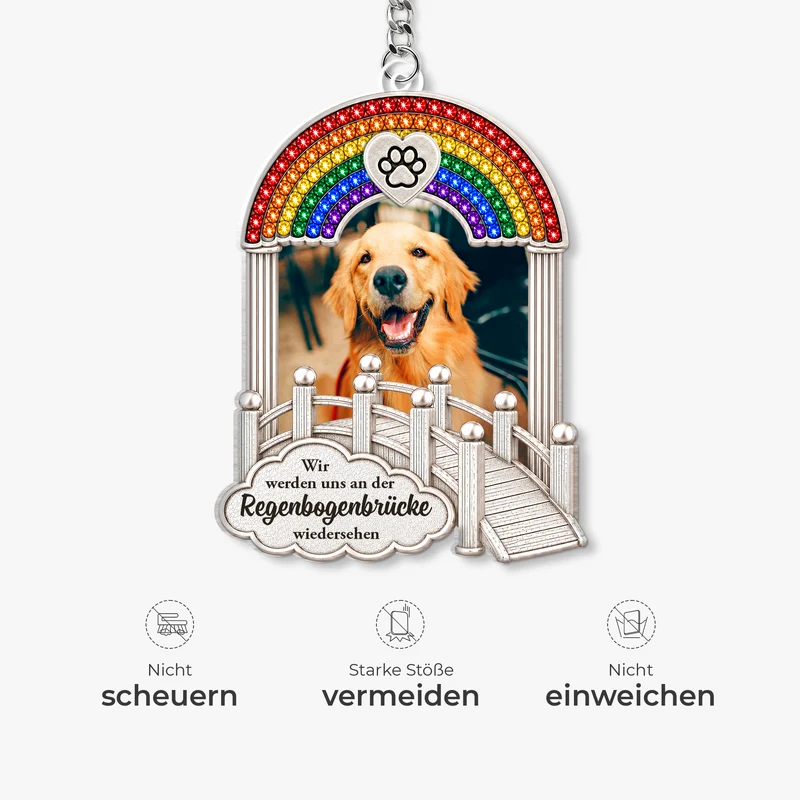 [3D-Optik] Wir Werden Uns An Der Regenbogenbrücke Wiedersehen - Personalisierte Trauergeschenke | Acryl Schlüsselanhänger Foto Haustiere