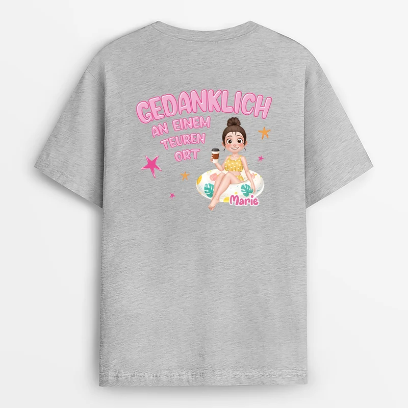 Gedanklich An Einem Teuren Ort - Personalisiertes Geschenk | T-Shirts Mit Rückenprint Damen Sommer