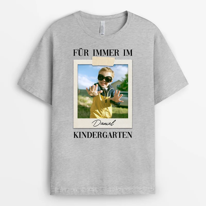 Für Immer Im Kindergarten - Personalisiertes Geschenk | T Shirt Mit Bild