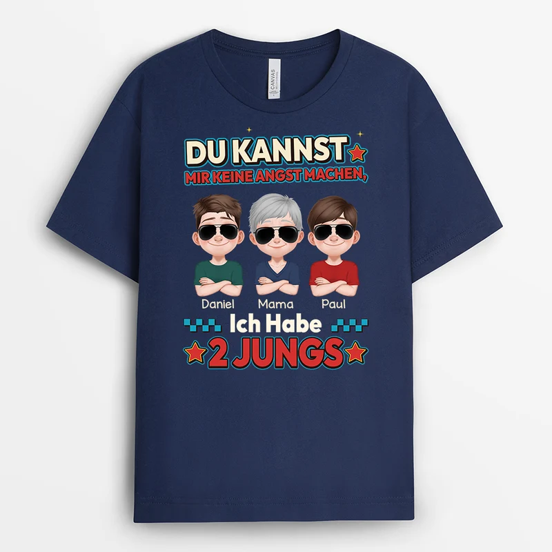 Du Kannst Mir Keine Angst Machen Ich Habe Zwei Töchter - Personalisiertes Geschenk | Mama Papa Shirt Schwarz