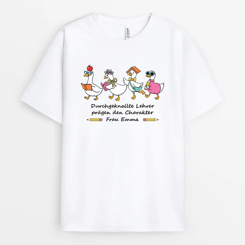 Durchgeknallte Lehrer Prägen Den Charakter - Personalisiertes Geschenk Lehrer | T Shirt