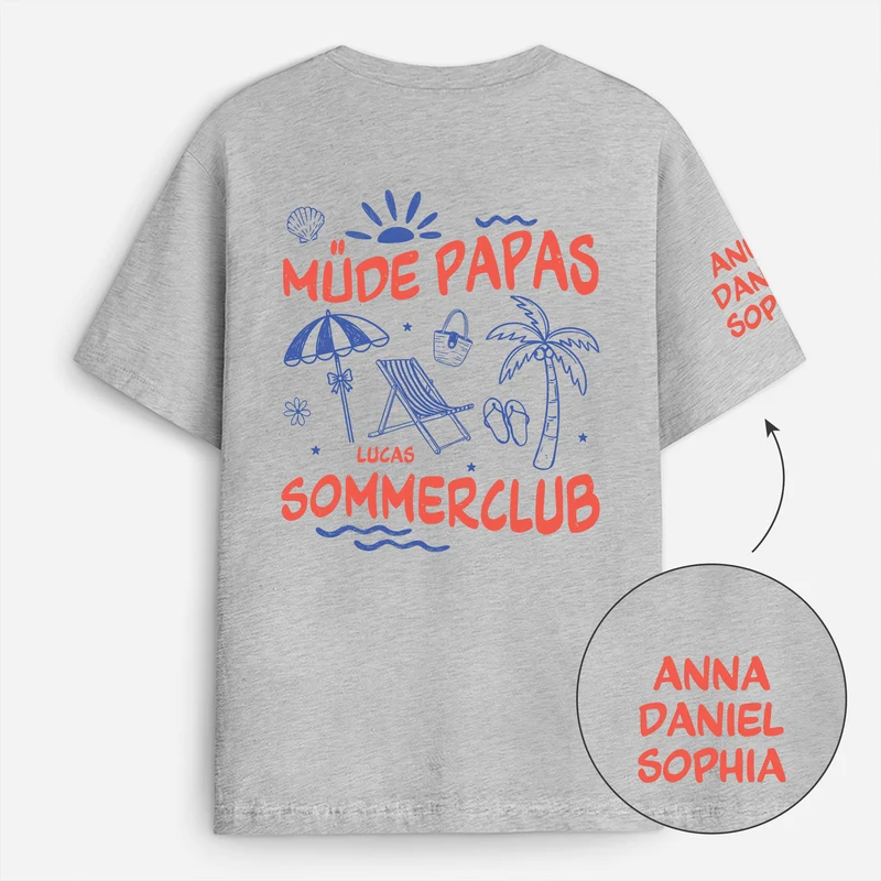 Müde Mamas Sommerclub - Personalisiertes Geschenk | T-Shirt Mit Rücken- Und Ärmelprint Mama Papa