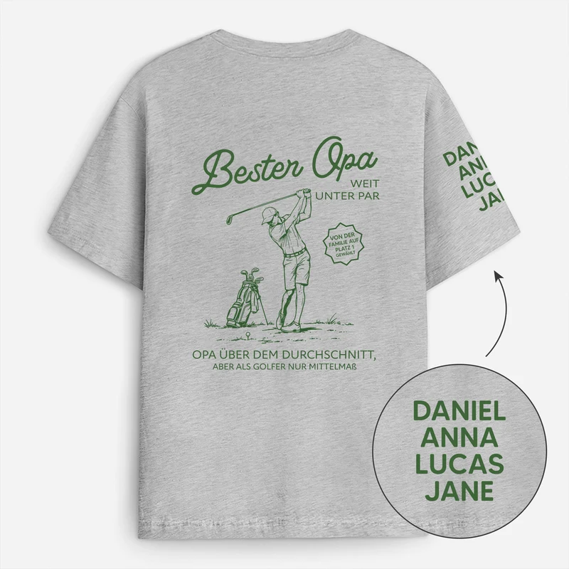 Opa Papa Über Dem Durchschnitt Aber Als Golfer Nur Mittelmaß - Personalisiertes Geschenk | T-Shirt Mit Rücken- Und Ärmelprint