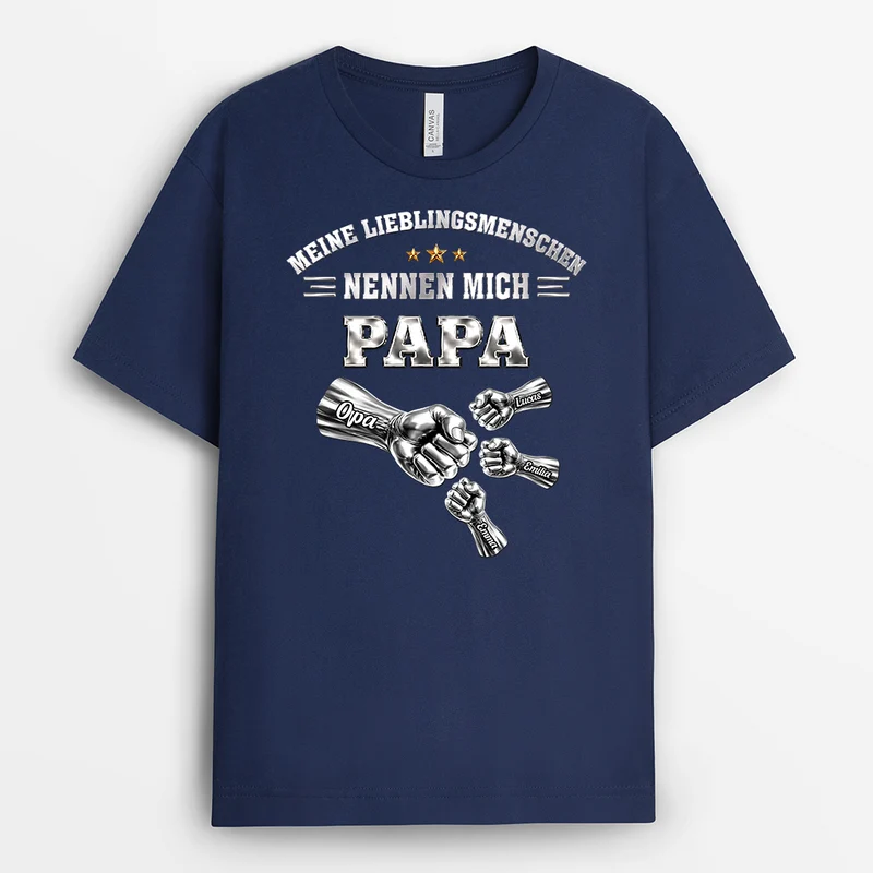 Meine Lieblingsmenschen Nennen Mich Papa - Personalisiertes Geschenk | Opa Papa Shirt Faust