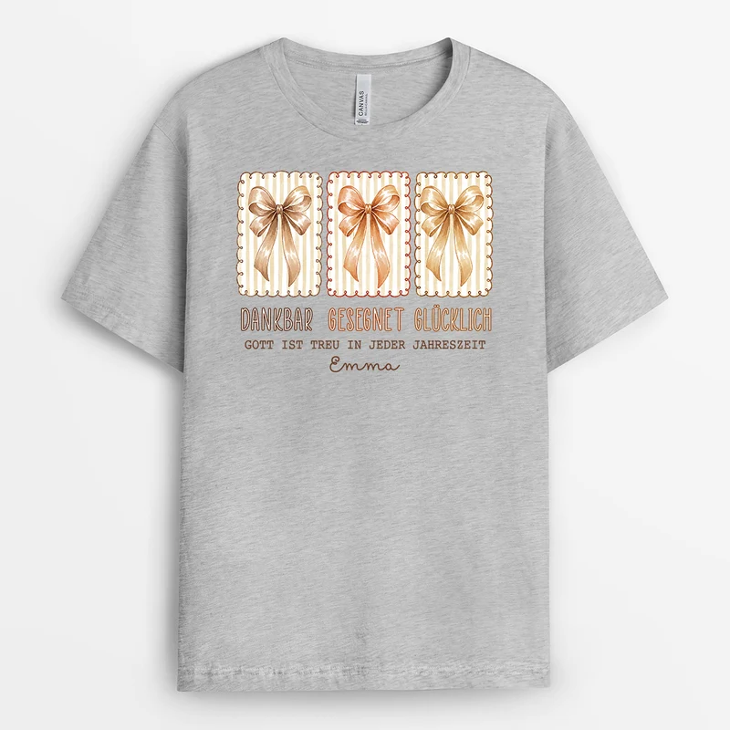 Dankbar Gesegnet Glücklich - Personalisiertes Geschenk | T Shirts Damen Herbst