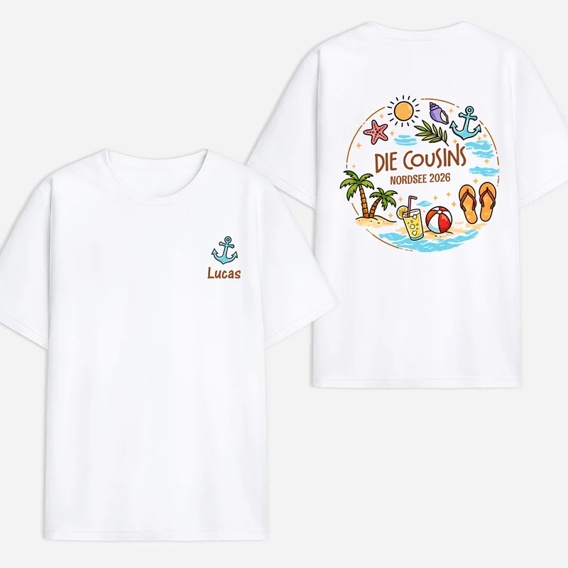 Die Cousins & Cousinen - Personalisiertes Geschenk | T Shirt Bedrucken Beidseitig Freunde Sommer