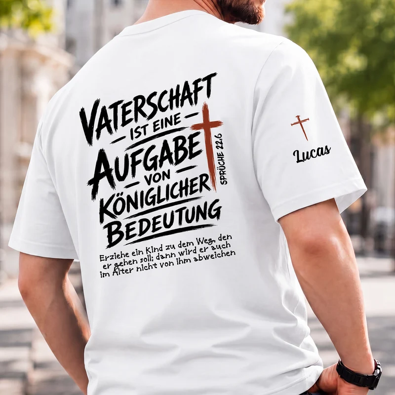 Vaterschaft Bibelverse Sprüche 22,6 - Personalisierte Geschenke Papa | T-Shirt Mit Rücken- Und Ärmelprint