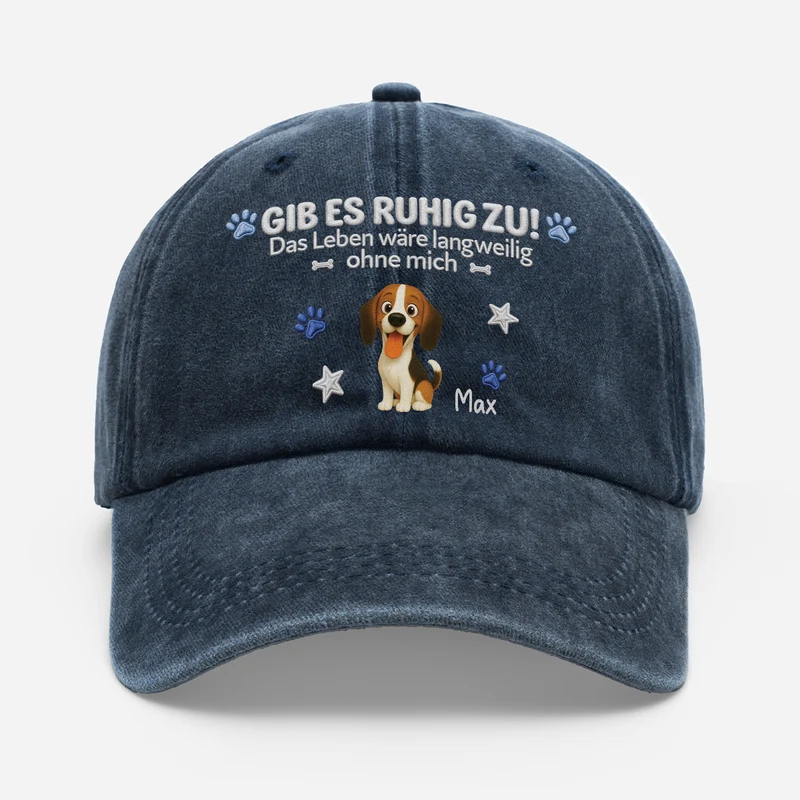 Das Leben Wäre Langweilig Ohne Uns - Personalisiertes Hunde Geschenk | Washed Cap