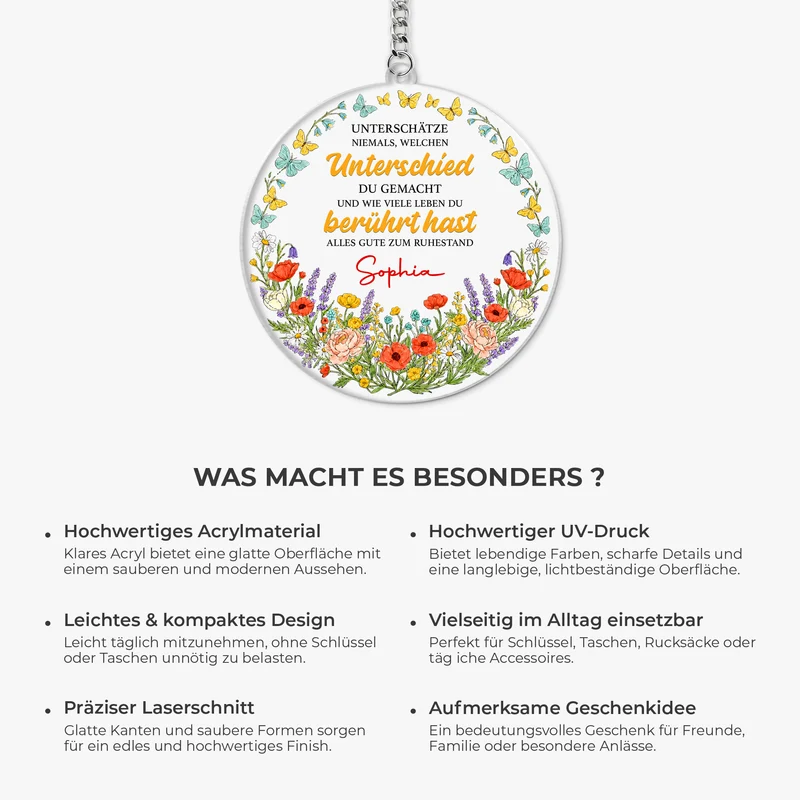 Unterschätze Niemals Welchen Unterschied Du Gemacht Und Wie Viele Leben Du Berührt Hast - Personalisierte Geschenke Zum Ruhestand | Acryl Schlüsselanhänger