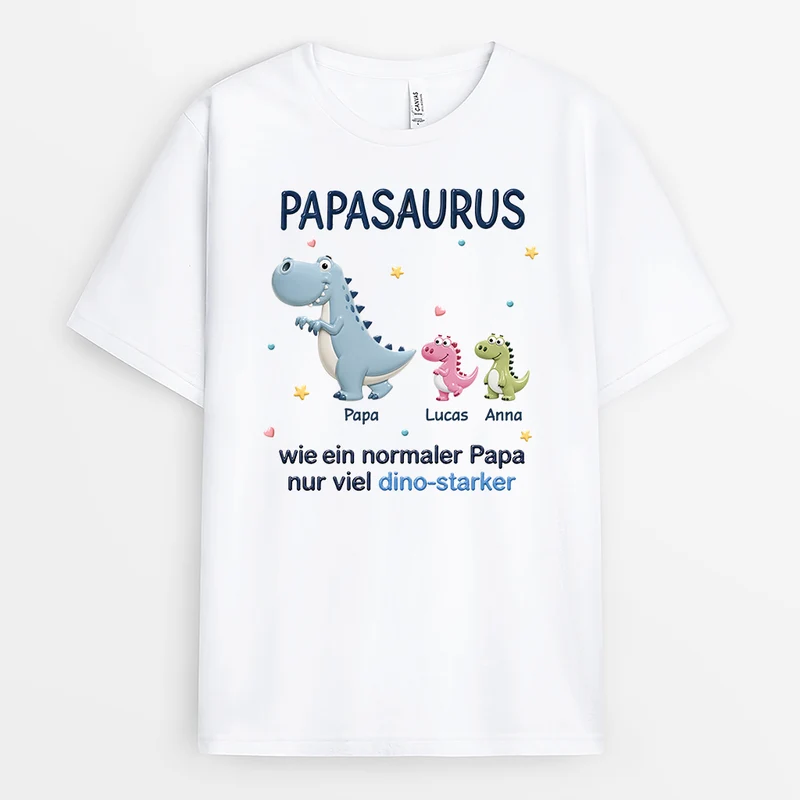 Papasaurus Wie Ein Normaler Papa Nur Viel Dino-Starker - Personalisiertes Geschenk | Mama Papa Shirt Sterne