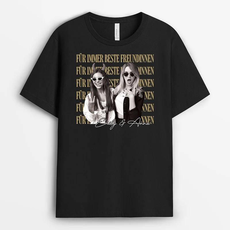 Für Immer BFF - Personalisierte Geschenke Beste Freundin | T Shirt Mit Bild Schwarz